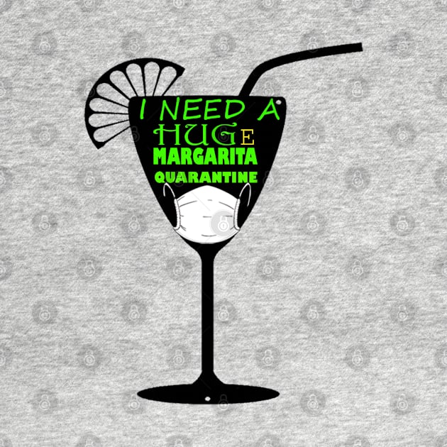 i need a huge margarita by graficklisensick666